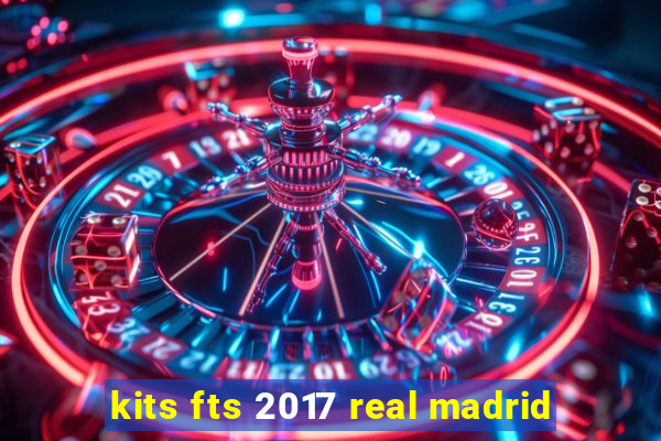 kits fts 2017 real madrid